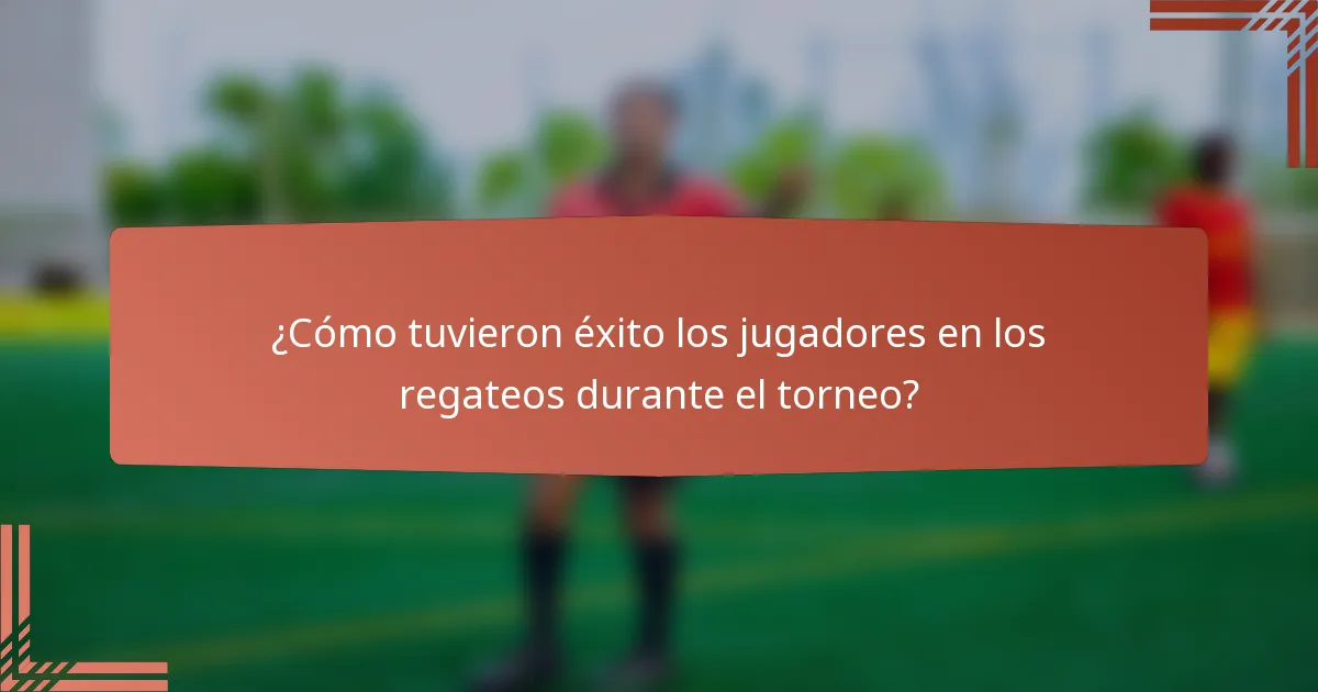 ¿Cómo tuvieron éxito los jugadores en los regateos durante el torneo?